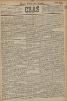 Czas. [R.32], Ner 271 (25 listopada 1879)