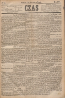 Czas. [R.34], Ner 11 (15 stycznia 1881)