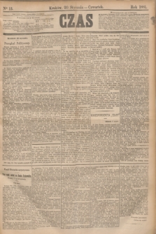 Czas. [R.34], Ner 15 (20 stycznia 1881)