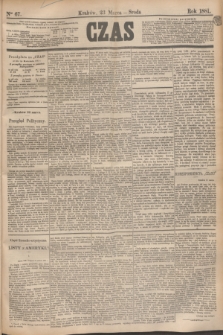 Czas. [R.34], Ner 67 (23 marca 1881)