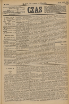 Czas. [R.35], Ner 143 (25 czerwca 1882)