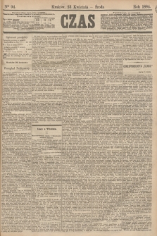 Czas. [R.37], Ner 94 (23 kwietnia 1884)