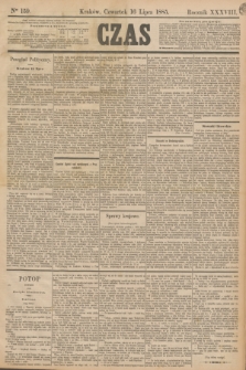 Czas. R.38, Ner 159 (16 lipca 1885)