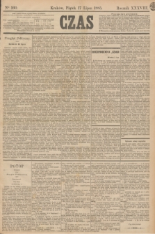 Czas. R.38, Ner 160 (17 lipca 1885)