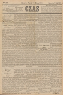 Czas. R.38, Ner 166 (24 lipca 1885)