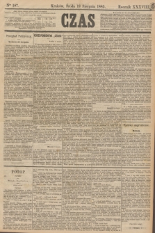 Czas. R.38, Ner 187 (19 sierpnia 1885)