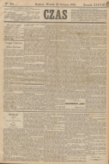 Czas. R.38, Ner 192 (25 sierpnia 1885)
