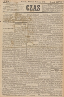 Czas. R.38, Ner 204 (8 września 1885)
