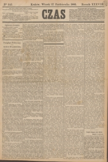 Czas. R.38, Ner 245 (27 października 1885)