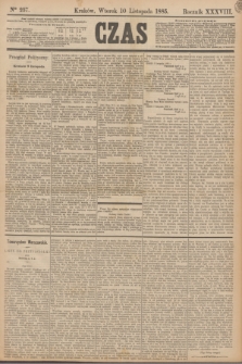 Czas. R.38, Ner 257 (10 listopada 1885)