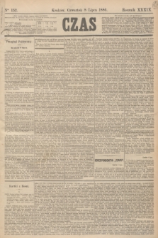 Czas. R.39, Ner 152 (8 lipca 1886)