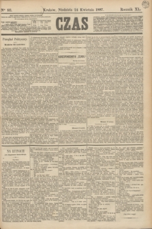 Czas. R.40, Ner 93 (24 kwietnia 1887)