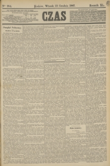 Czas. R.40, Ner 284 (13 grudnia 1887)