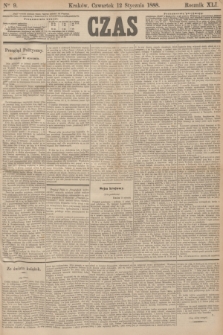 Czas. R.41, Ner 9 (12 stycznia 1888)