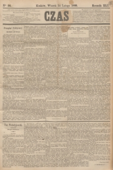 Czas. R.41, Ner 36 (14 lutego 1888)