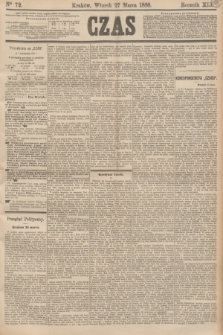Czas. R.41, Ner 72 (27 marca 1888)