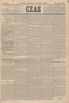 Czas. R.41, Ner 294 (23 grudnia 1888)