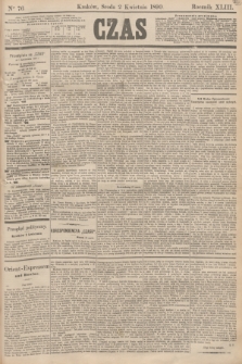 Czas. R.43, Ner 76 (2 kwietnia 1890)