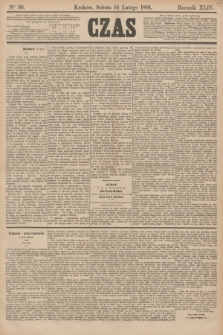 Czas. R.44, Ner 36 (14 lutego 1891)
