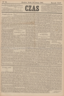 Czas. R.44, Ner 39 (18 lutego 1891)