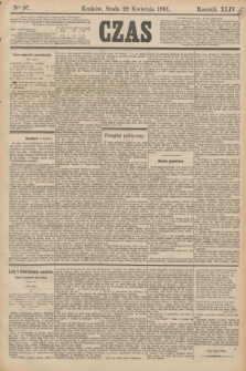 Czas. R.44, Ner 97 (29 kwietnia 1891)