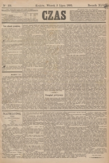 Czas. R.45, Ner 151 (5 lipca 1892)
