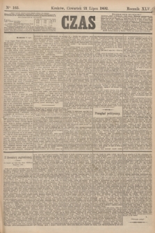 Czas. R.45, Ner 165 (21 lipca 1892)