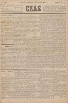 Czas. R.45, Ner 296 (25 grudnia 1892)