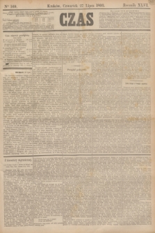 Czas. R.46, Ner 169 (27 lipca 1893)