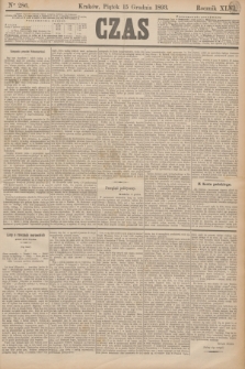 Czas. R.46, Ner 286 (15 grudnia 1893)