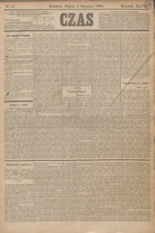 Czas. R.47, Ner 3 (5 stycznia 1894)