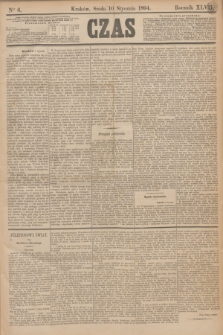 Czas. R.47, Ner 6 (10 stycznia 1894)