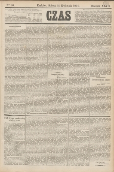 Czas. R.47, Ner 90 (21 kwietnia 1894)