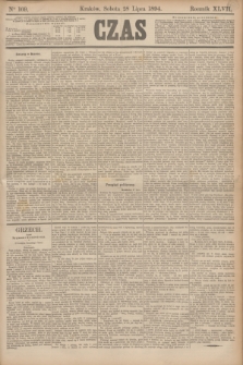 Czas. R.47, Ner 169 (28 lipca 1894)