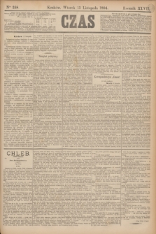 Czas. R.47, Ner 258 (13 listopada 1894)