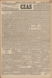 Czas. R.47, Ner 278 (6 grudnia 1894)