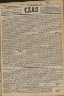 Czas. R.48, Ner 44 (22 lutego 1895)