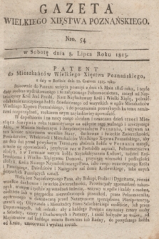 Gazeta Wielkiego Xięstwa Poznańskiego. 1815, Nro. 54 (8 lipca) + dod.
