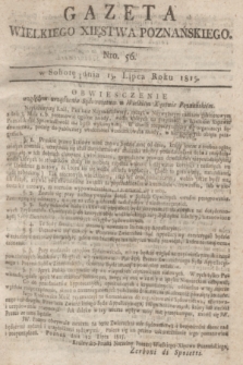 Gazeta Wielkiego Xięstwa Poznańskiego. 1815, Nro. 56 (15 lipca) + dod.