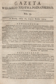 Gazeta Wielkiego Xięstwa Poznańskiego. 1815, Nro. 59 (26 lipca) + dod.