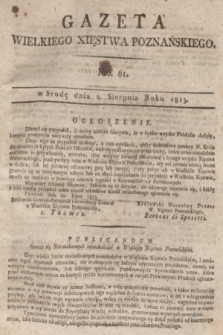Gazeta Wielkiego Xięstwa Poznańskiego. 1815, Nro. 61 (2 sierpnia) + dod.