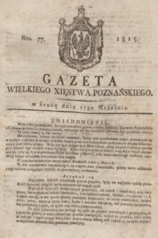 Gazeta Wielkiego Xięstwa Poznańskiego. 1815, Nro. 77 (27 września) + dod. + wkładka