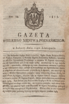 Gazeta Wielkiego Xięstwa Poznańskiego. 1815, Nro. 94 (25 listopada) + dod.