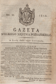 Gazeta Wielkiego Xięstwa Poznańskiego. 1815, Nro. 95 (29 listopada) + dod.
