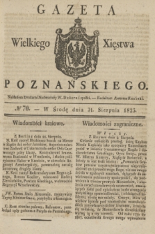 Gazeta Wielkiego Xięstwa Poznańskiego. 1825, № 70 (31 sierpnia) + dod.