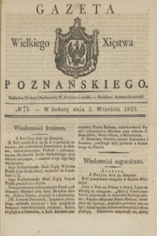 Gazeta Wielkiego Xięstwa Poznańskiego. 1825, № 71 (3 września) + dod.