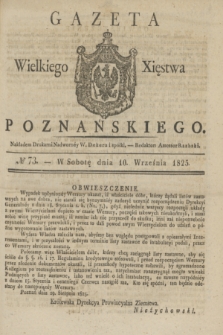 Gazeta Wielkiego Xięstwa Poznańskiego. 1825, № 73 (10 września) + dod.