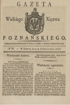 Gazeta Wielkiego Xięstwa Poznańskiego. 1825, № 81 (8 października) + dod.