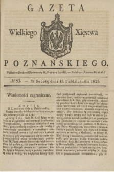 Gazeta Wielkiego Xięstwa Poznańskiego. 1825, № 83 (15 października) + dod.