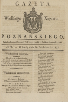 Gazeta Wielkiego Xięstwa Poznańskiego. 1825, № 86 (26 października) + dod.